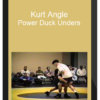 Kurt Angle – Power Duck Unders