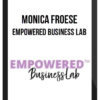 Monica Froese – Empowered Business Lab