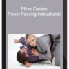 Ffion Davies – Power Passing Instructional