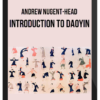 Andrew Nugent-Head – Introduction to Daoyin