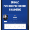 Brainiac – Psychology Witchcraft in Marketing