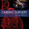 Cardiac Surgery in the Adult 5th Edition