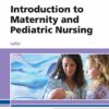 Introduction to Maternity and Pediatric Nursing 8th Edition