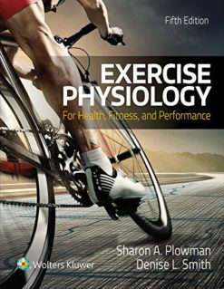 Exercise Physiology for Health Fitness and Performance 5th Edition