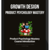 Growth Design – Product Psychology Mastery
