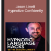 Jason Linett – Hypnotize Confidently