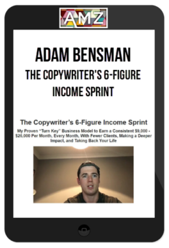 Adam Bensman – The Copywriter's 6-Figure Income Sprint