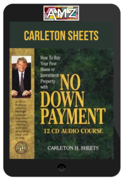 Carleton Sheets – No Down Payment