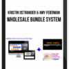 Kristin Ostrander & Amy Feierman – Wholesale Bundle System