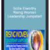 Scilla Elworthy – Rising Women Leadership Jumpstart