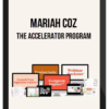 Mariah Coz – The Accelerator Program