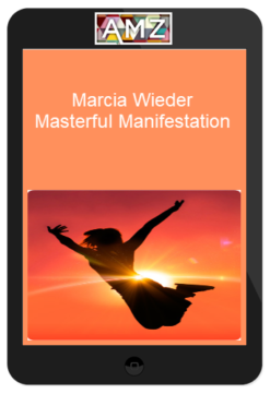 Marcia Wieder – Masterful Manifestation