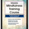Terry Fralich – 2-Day Intensive Mindfulness Training Course