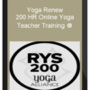 Yoga Renew - 200 HR Online Yoga Teacher Training 𑁍