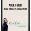Abbey Gibb – Media Visibility Accelerator