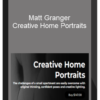 Matt Granger – Creative Home Portraits