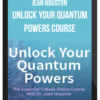 Jean Houston – Unlock Your Quantum Powers Course