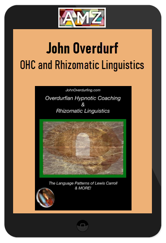 John Overdurf – OHC and Rhizomatic Linguistics