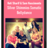 Keti Sharif & Sam Nascimento – NEW Silver Shimmies Somatic Bellydance