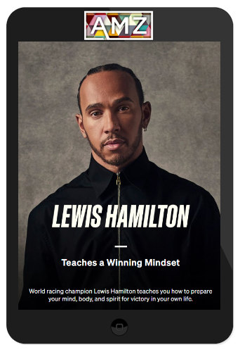 Lewis Hamilton – Teaches a Winning Mindset – MasterClass