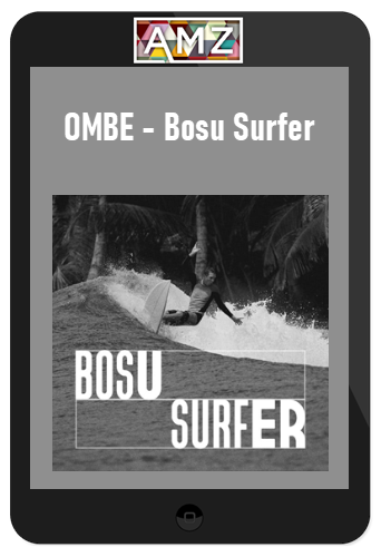 OMBE - Bosu Surfer