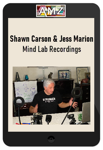 Shawn Carson & Jess Marion – Mind Lab Recordings