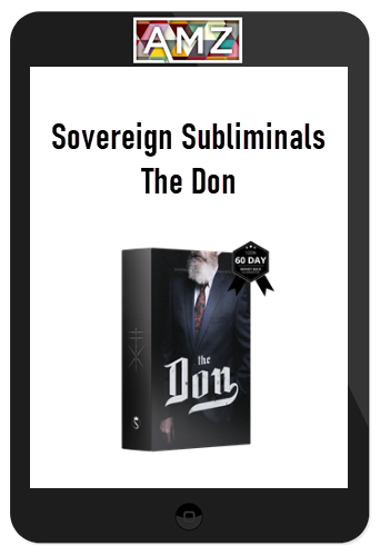 Sovereign Subliminals – The Don