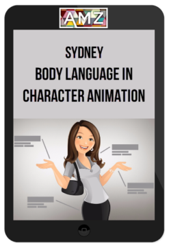 Sydney - Body Language in Character Animation