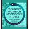 Tam Integration - Mushroom Cultivation and Microdosing Intensive