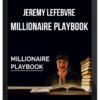 Jeremy Lefebvre - Millionaire Playbook