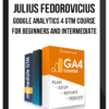Julius Fedorovicius – Google Analytics 4 GTM Course for Beginners and Intermediate