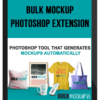 Bulk Mockup - Bulk Mockup Photoshop Extension