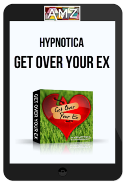 Hypnotica – Get Over Your Ex