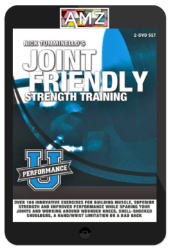 Nick Tumminello – Joint Friendly Strength Training Course