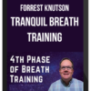 Forrest Knutson – Tranquil Breath Training