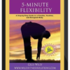 Giles Wiley – 5 Minute Flexibility
