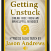 Jason Andrews - Getting Unstuck