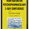 Perry Buffington - Psychopharmacology 2-Day Conference