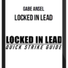 Gabe Ansel – Locked in Lead