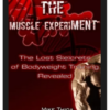 Mike Thiga – The Muscle Experiment