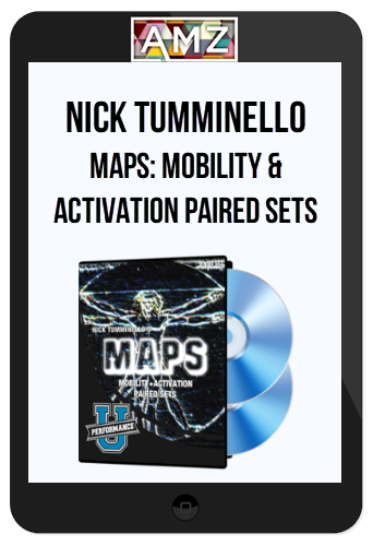 Nick Tumminello - MAPS Mobility & Activation Paired Sets