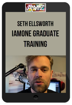 Seth Ellsworth - IAMONE Graduate Training