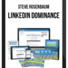 Steve Rosenbaum – LinkedIn Dominance