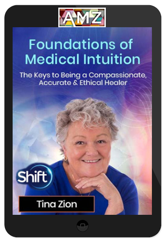 Tina Zion - Foundations of Medical Intuition