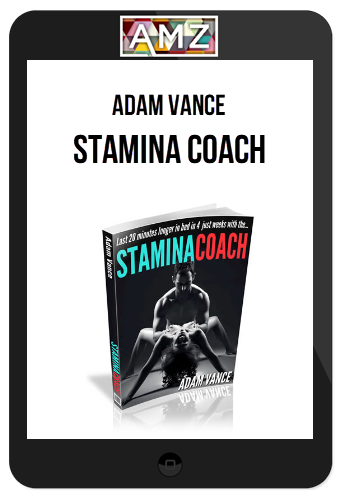 Adam Vance – Stamina Coach