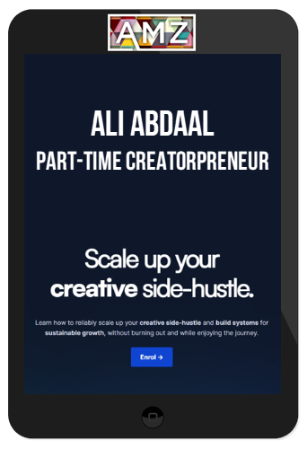 Ali Abdaal – Part-Time Creatorpreneur