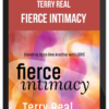 Terry Real – Fierce Intimacy