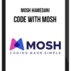 Mosh Hamedani – Code with Mosh