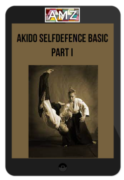 Akido Selfdefence Basic Part I