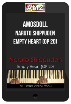 Amosdoll - Naruto Shippuden Empty Heart (OP 20) Full Song Video Lesson